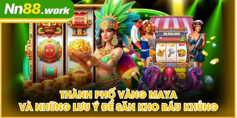 Thành Phố Vàng Maya